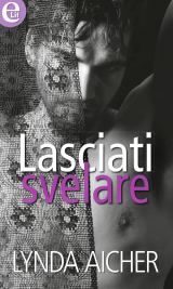 “Lasciati svelare” da Harlequin il nuovo genere Male to Male