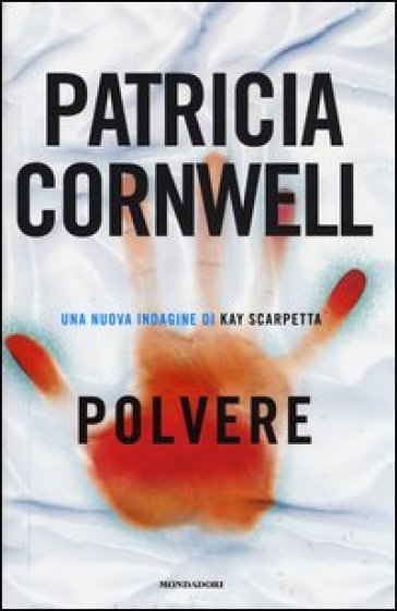 "Polvere" di Patricia Cornwell